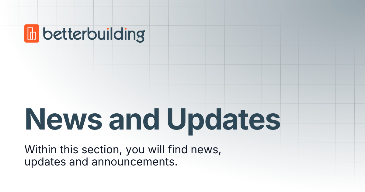 News and Updates | Better Building Docs